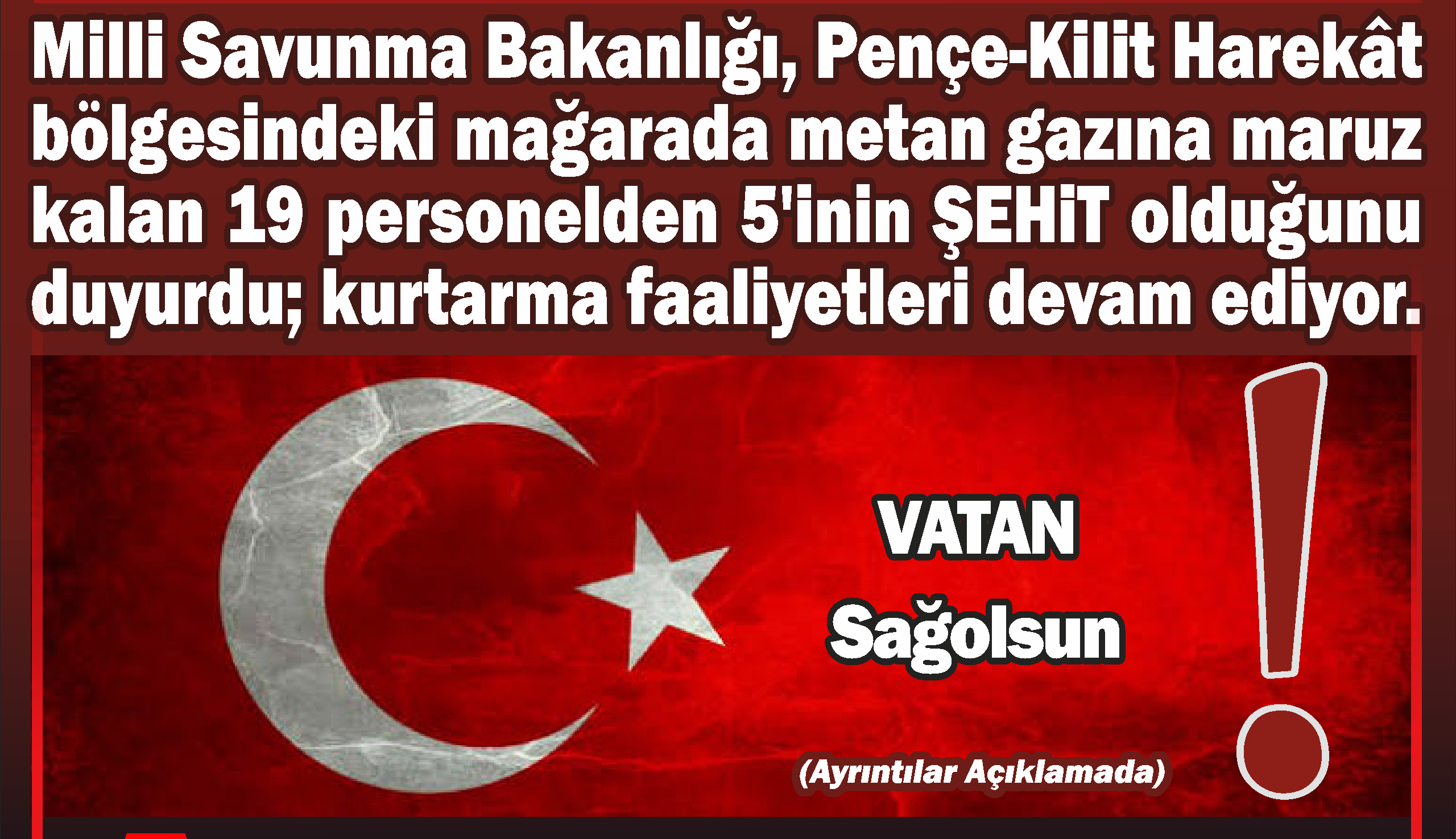 5 ŞEHİDİMİZ VAR!