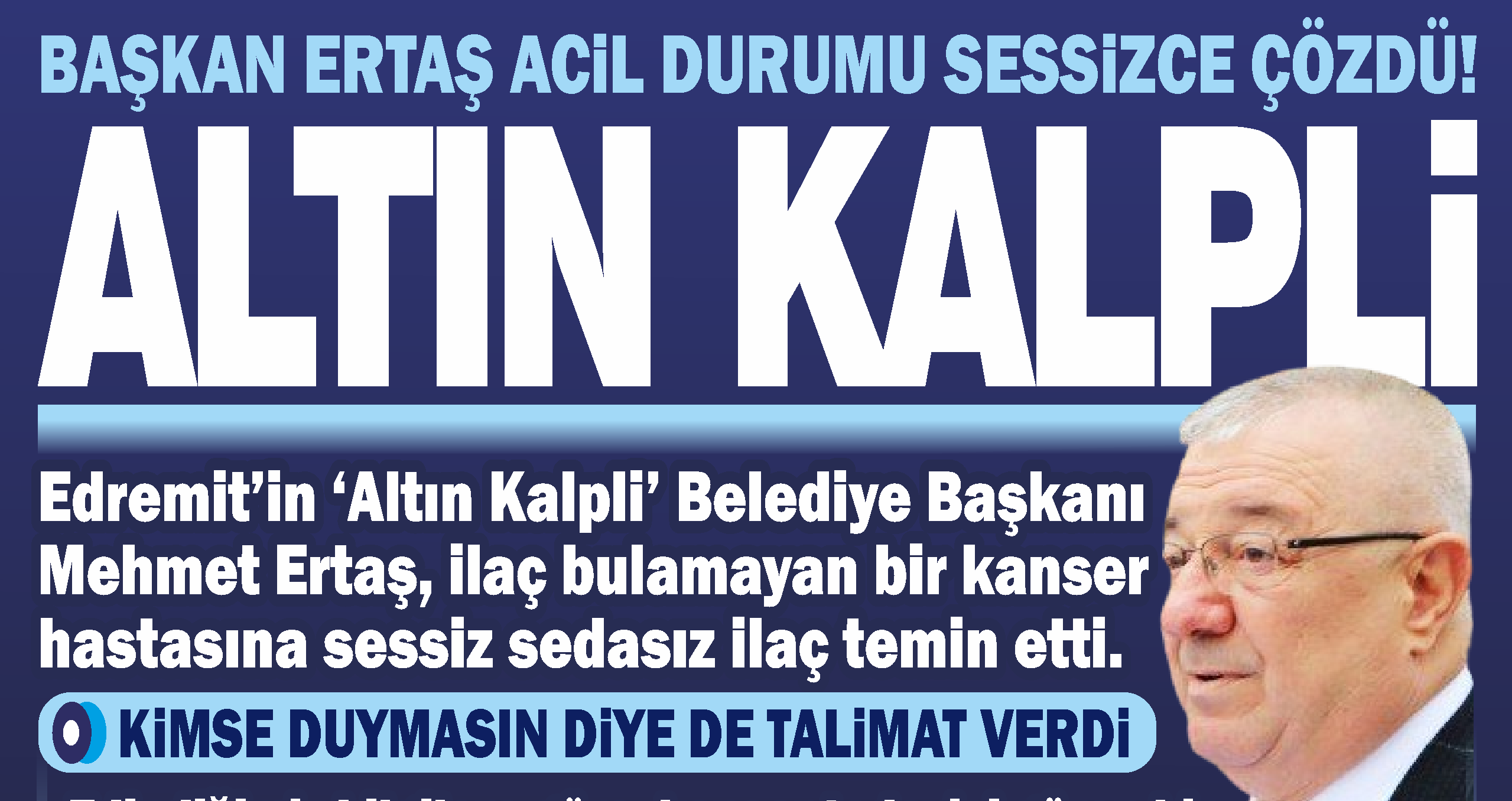 ALTIN KALPLİ BAŞKAN