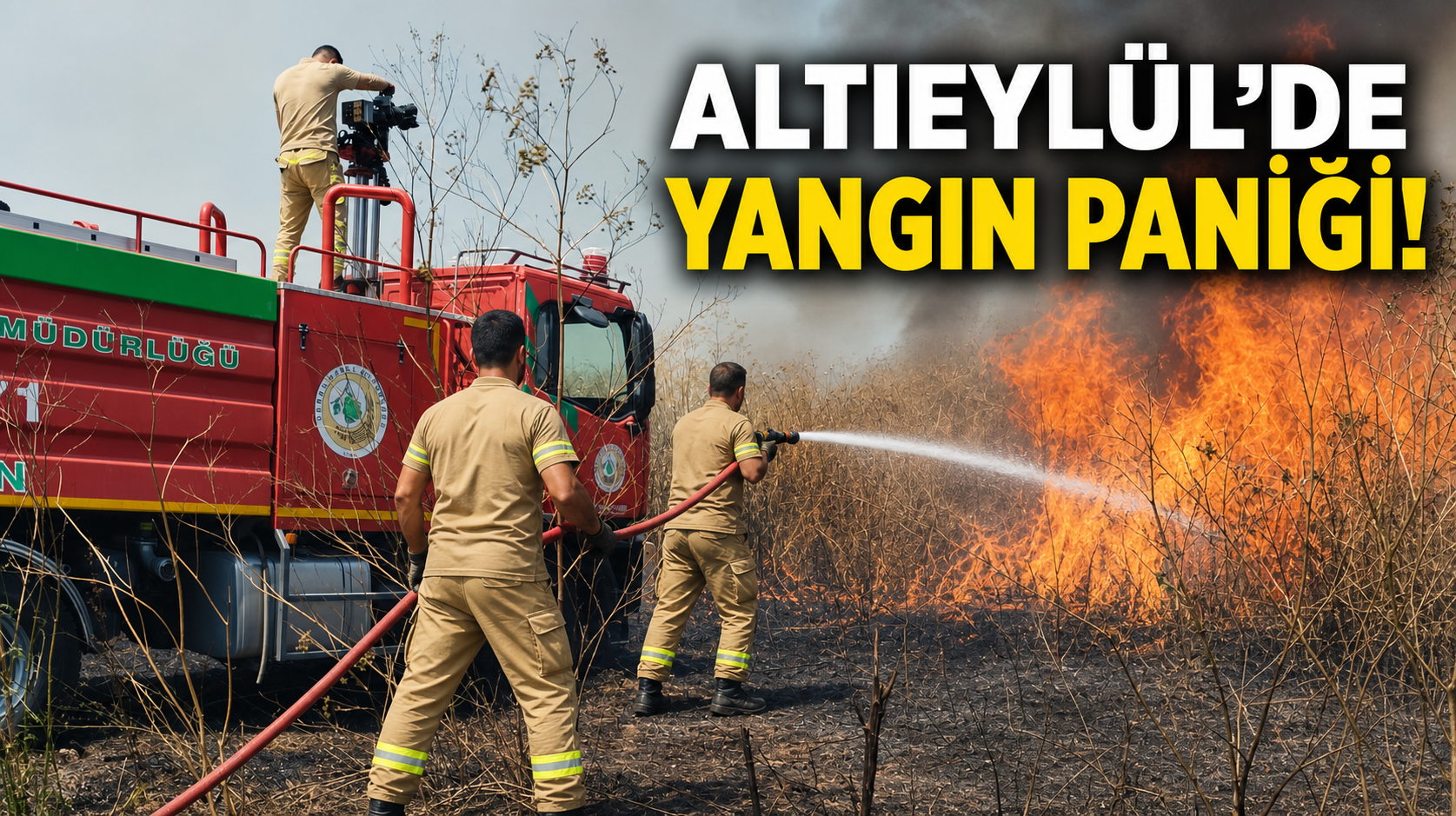 ALTIEYLÜL’DE PANİK YAŞATAN YANGIN!